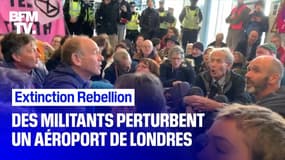 Extinction Rebellion: des militants perturbent un aéroport de Londres