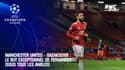 Manchester United - Basaksehir : Le but exceptionnel de Fernandes (sous tous les angles)