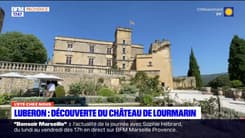  L'été chez nous: à la découverte du château de Lourmarin dans le Luberon