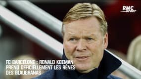 FC Barcelone : Koeman officiellement présenté à la presse