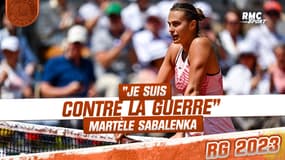  Roland-Garros : "Je suis contre la guerre" martèle Sabalenka