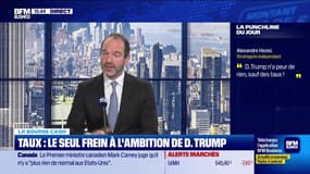 La bourse cash : "D. Trump n’a peur de rien, sauf des taux" - 28/01