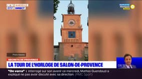 Secrets de Provence: à la découverte de la tour de l'Horloge à Salon-de-Provence