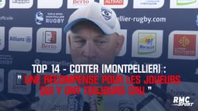 Top 14 – Cotter (Montpellier) : « On y a toujours cru » 