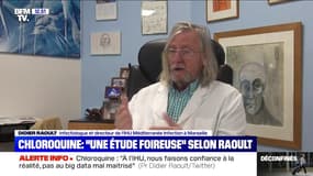 Chloroquine: selon Didier Raoult l'étude menée par "The Lancet" est "foireuse"