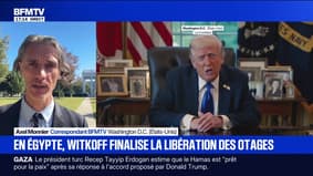 L'émissaire américain Steve Witkoff est en Egypte pour finaliser la libération des otages à Gaza