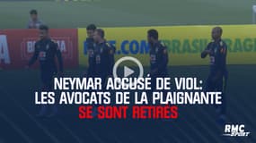 Neymar accusé de viol: Les avocats de la plaignante se sont retirés
