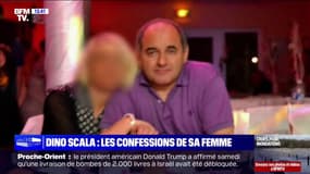 Affaire Dino Scala: sa femme s'exprime