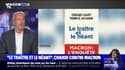 Gérard Davet explique pourquoi il a choisi, avec Fabrice Lhomme, de ne pas interviewer Emmanuel Macron