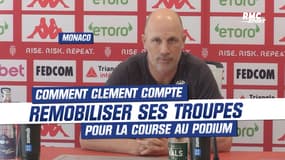 Monaco : Comment Clement compte remobiliser ses troupes pour la course au podium
