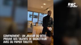 Confinement : Un joueur du Bétis prouve ses talents de basketteur avec du papier toilette