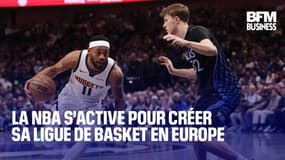  La NBA s'active pour créer sa ligue de basket en Europe 