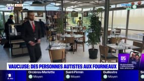 Le lycée hôtelier de Manosque en service avec les cuisiniers et serveurs autistes du Grand Réal