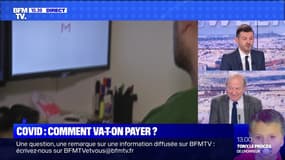 Covid : comment va-t-on payer ? - 07/02