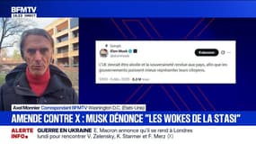 L'Union européenne a infligé une amende de 120 millions d'euros à l'application X. Elon Musk a déclaré que "l'UE devrait être abolie"