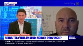 Mobilisation contre la réforme des retraites: vers un jeudi noir en Provence?