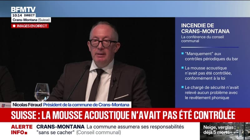Incendie à Crans-Montana: "Les contrôles périodiques n'ont pas été effectués entre 2020 et 2025", déplore Nicolas Féraud, président de la commune de Crans-Montana