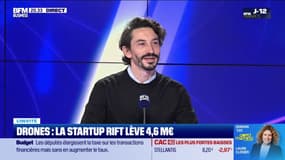 Daniel Nef (Rift) : Drones, la startup Rift lève 4,6 millions d'euros - 20/11