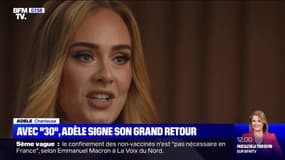 Adèle signe son grand retour avec "30", son quatrième album, après six ans d'absence