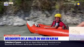 C beau chez nous: à la découverte de la vallée du Var en kayak