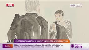 Procès Éric Masson : le suspect interrogé après ses aveux