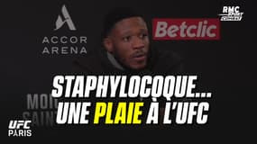 UFC Paris : "Pas un combat sans que j'attrape un staphylocoque", reconnaît Sy