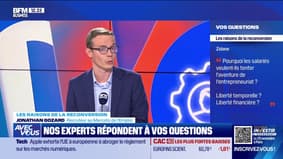 Les raisons de la reconversion