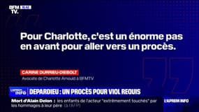 Gérard Depardieu: "Pour Charlotte, c'est un énorme pas en avant pour aller vers un procès", déclare l'avocate de Charlotte Arnould à BFMTV