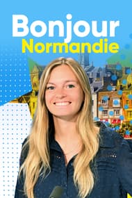 Bonjour la Normandie