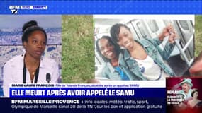  "Ce drame aurait dû être évité": le témoignage de Marie-Laure François, dont la mère est morte après avoir appelé le Samu