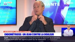 Votre Santé du mardi 25 juin 2024 - Endométriose : un jean contre la douleur