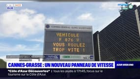 Cannes-Grasse: un nouveau panneau de vitesse