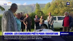 Jabron: les chasseurs prêts pour l'ouverture