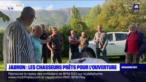 Jabron: les chasseurs prêts pour l'ouverture