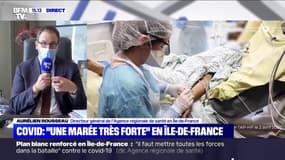 Aurélien Rousseau: "C'est tout le champ de l'hospitalisation qui est sous la pression du coronavirus"