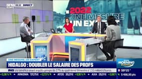 Une mesure, un expert : Hidalgo, doubler le salaire des profs - 03/02