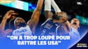 JO 2024 / Basketball : "On a trop loupé pour battre les USA", déclare Collet après la défaite de la France