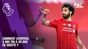 Premier League : Comment Liverpool a mis fin à 30 ans de disette