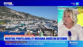 Ports de Menton: l'ex adjointe devenue opposante réagit au contrôle judiciaire du maire