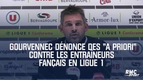 J. Gourvennec dénonce des "a priori" contre les entraîneurs fançais en Ligue 1