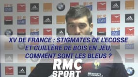 XV de France : Stigmates de l'Ecosse et cuillère de bois en jeu, comment sont les Bleus ?