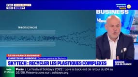 Île-de-France Business: Skytech, recycler les plastiques complexes - 21/06