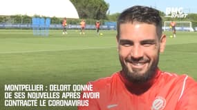 Montpellier : Delort donne de ses nouvelles après avoir contracté le coronavirus