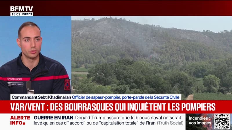 Incendie dans le Var: "Le vent est un excellent carburant pour les feux", explique Sebti Khadimallah, officier de sapeur-pompier