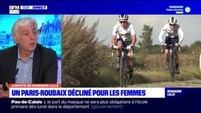 Paris-Roubaix féminin: pour le président du comité Hauts-de-France de cyclisme, cette première édition est importante "pour fédérer leurs efforts"