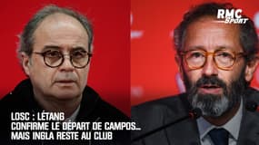 Losc : Létang confirme le départ de Campos... mais Ingla reste au club