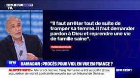 Tariq Ramadan: "J'ai une parole qui invite à aller vers un certain type d'idéal, il se trouve que je suis humain et que je suis faillible"