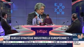 Les Insiders (2/2): quelles stratégie industrielle européenne ? - 10/03