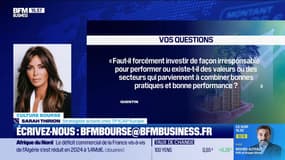 Culture Bourse : « Faut-il forcément investir de façon irresponsable pour performer ? », par Julie Cohen-Heurton - 27/01