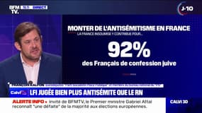François Kalfon (eurodéputé "Parti Socialiste - Place Publique"): "Il y a toujours eu un antisémitisme d'extrême gauche, je ne le mets pas de côté"